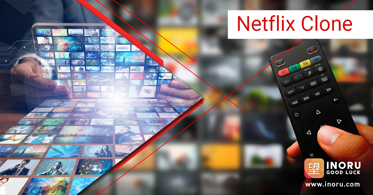 Develop A Netflix Clone App And Boost Your Revenue To Great Heights! - Cover Image