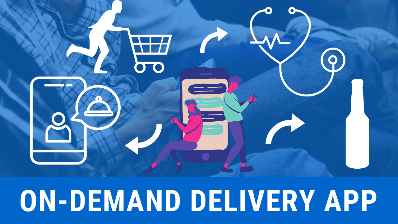 On-Demand Delivery App - A Robust Delivery Application For Your Business! - Cover Image