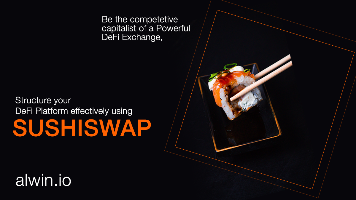 Sushiswap clone script || WeAlwin Technologies: - Cover Image