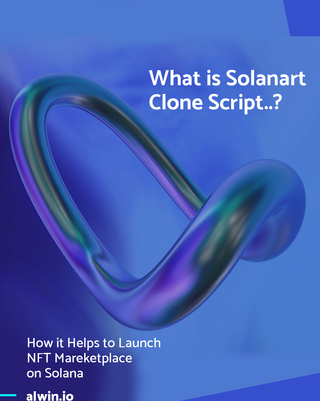 Solanart clone script - WeAlwin - Cover Image